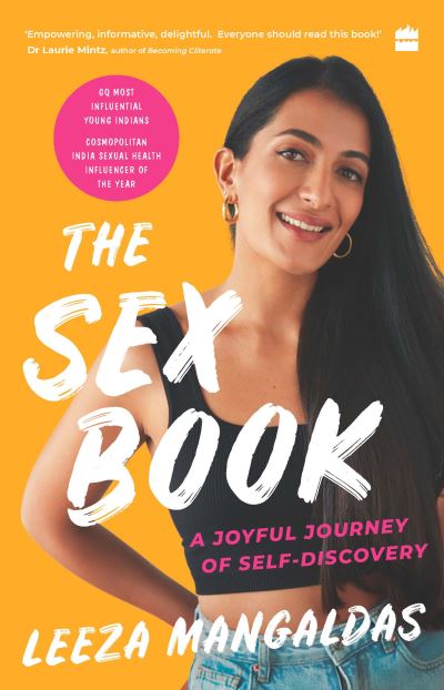 Cover for Leeza Mangaldas · The Sex Book: A Joyful Journey of Self-Discovery (Paperback Book) (2022)