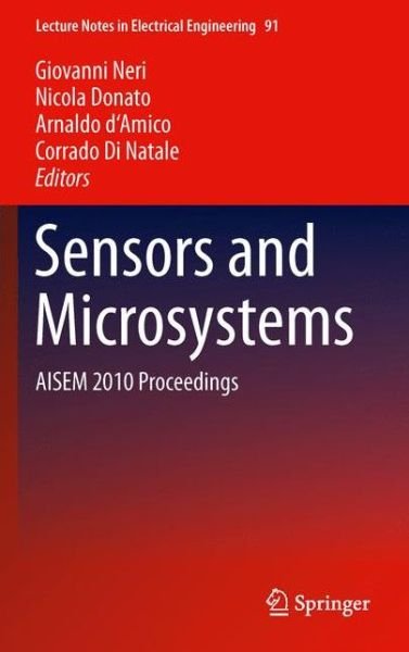 Giovanni Neri · Sensors and Microsystems: AISEM 2010 Proceedings - Lecture Notes in Electrical Engineering (Hardcover Book) (2011)