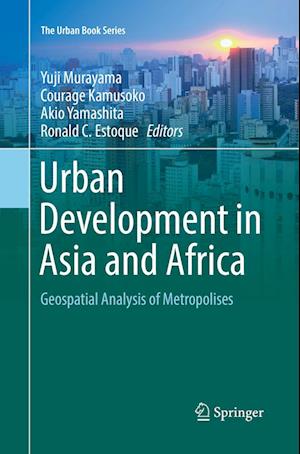 Cover for Urban Development in Asia and Africa (Book) [Softcover reprint of the original 1st ed. 2017 edition] (2018)