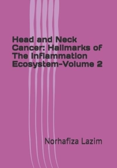 Cover for Norhafiza Mat Lazim · Head and Neck Cancer (Paperback Bog) (2021)