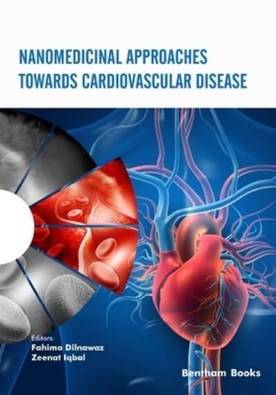 Cover for Fahima Dilnawaz · Nanomedicinal Approaches Towards Cardiovascular Disease (Taschenbuch) (2021)