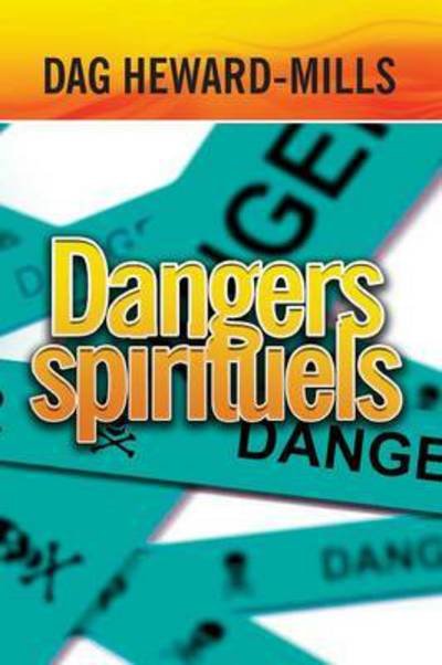 Cover for Dag Heward-Mills · Dangers Spirituels (Paperback Bog) (2013)