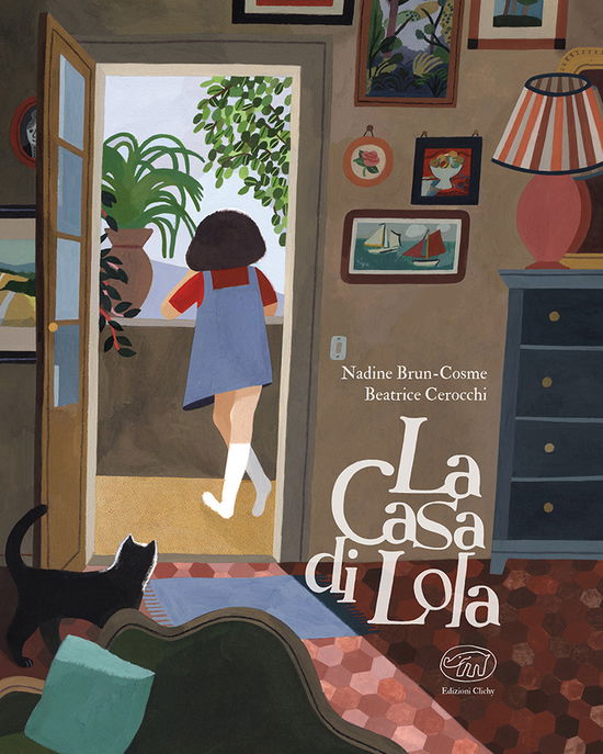 La Casa Di Lola. Ediz. A Colori - Nadine Brun-Cosme - Livros -  - 9791255510239 - 