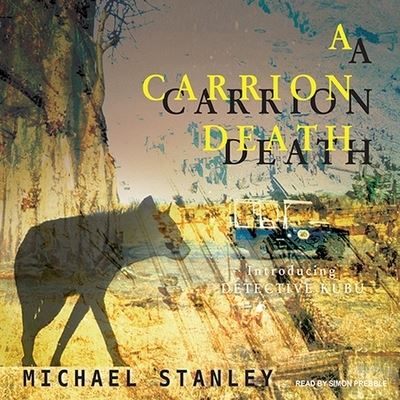 Cover for Michael Stanley · A Carrion Death Lib/E (CD) (2008)