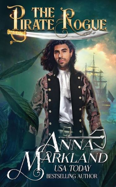 Cover for Anna Markland · The Pirate Rogue (Paperback Book) (2022)