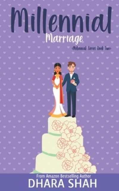 Cover for Dhara Shah · Millennial Marriage - Millennial (Paperback Book) (2021)