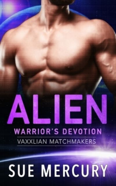 Cover for Sue Lyndon · Alien Warrior's Devotion (Paperback Book) (2021)