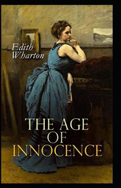 Cover for Edith Wharton · The Age of Innocence (Pocketbok) [Illustrated edition] (2021)