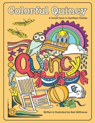 Cover for Bek Millhouse · Colorful Quincy (Paperback Bog) (2020)