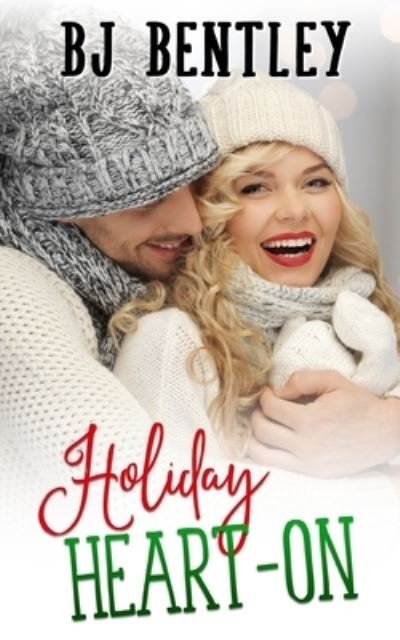 Cover for Bj Bentley · Holiday Heart-On (Paperback Book) (2020)