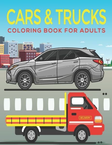 Cover for Mh Book Press · Cars &amp; Trucks adults Coloring Book (Pocketbok) (2020)