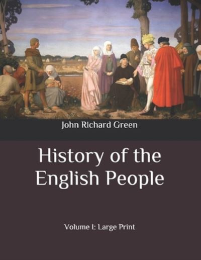 Cover for John Richard Green · History of the English People (Paperback Book) (2020)