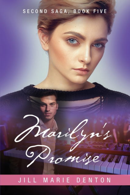 Cover for Jill Marie Denton · Second Saga, Book Five: Marilyn's Promise (Paperback Book) (2022)