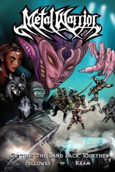 Cover for Kram · Metal Warrior: Getting the Band Back Together (Bok) (2024)