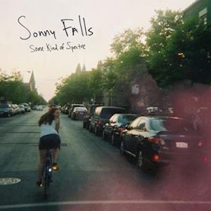 Cover for Sonny Falls · Some Kind of Spectre (LP) (2018)