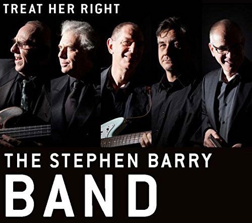 Cover for Stephen Band Barry · Treat Her Right (CD) (2015)