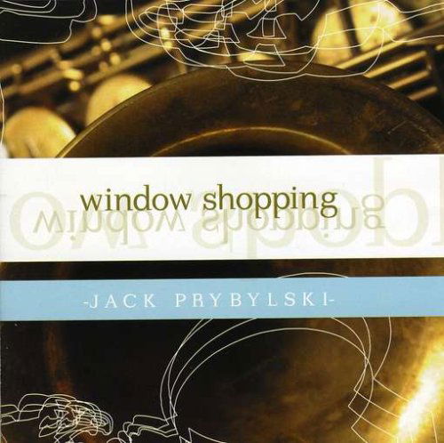 Cover for Jack Prybylski · Window Shopping (CD) (2014)