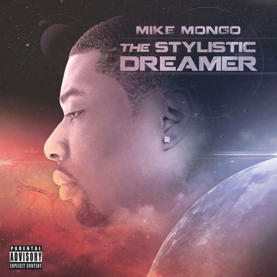 Cover for Mike Mongo · Stylistic Dreamer (CD) (2012)