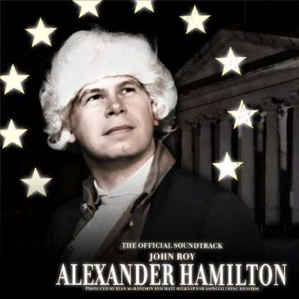 Cover for Roy John · Deleted - Alexander Hamilton (CD) [Digipak] (2015)