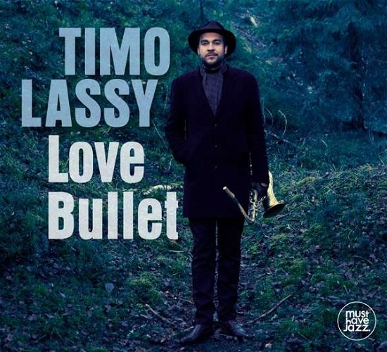 Cover for Timo Lassy · Love Bullet (LP) (2015)