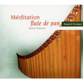 Cover for Meditation Flute De Pan (CD) (2012)