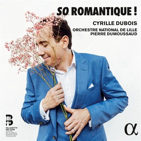 Cover for Cyrille Dubois · So Romantique! (CD) (2023)