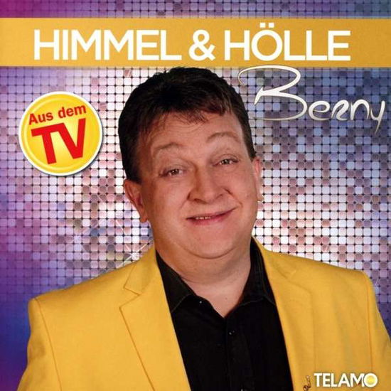 Cover for Berny · Himmel Und Hölle (CD) (2017)