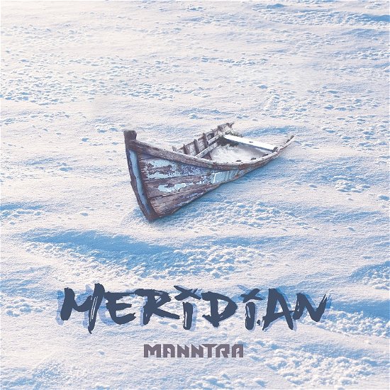 Cover for Manntra · Meridian (CD) (2017)