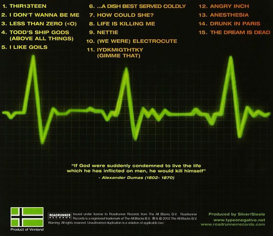 Life Is Killing Me + 1 - Type O Negative - Musik - ROADRUNNER - 4527583004240 - 25. Juni 2003