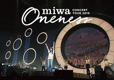 Cover for Miwa · Miwa Concert Tour 2015 Oneness (MDVD) [Japan Import edition] (2018)