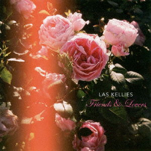 Cover for Las Kellies · Friends &amp; Lovers (CD) [Japan Import edition] (2016)