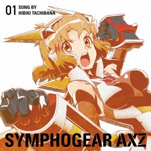 Cover for Tachibana Hibiki (Cv:yuki Aoi) · Senkizesshou Symphogear Axz Ch (CD) [Japan Import edition] (2017)