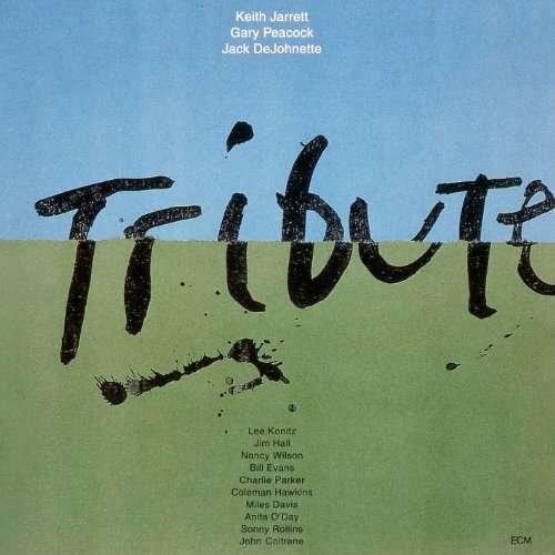 Tribute - Keith Jarrett - Musik - UNIVERSAL - 4988005697240 - 21. marts 2012