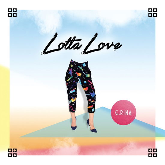 Cover for G.rina · Lotta Love (CD) [Japan Import edition] (2015)