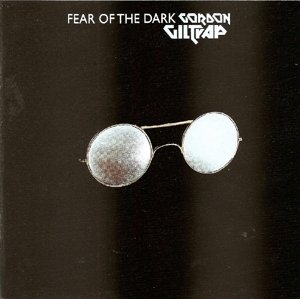 Fear of the Dark - Gordon Giltrap - Musiikki - ESOTERIC - 5013929450240 - maanantai 29. heinäkuuta 2013
