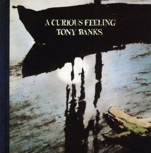 Tony Banks · A Curious Feeling (CD) [Expanded edition] (2016)