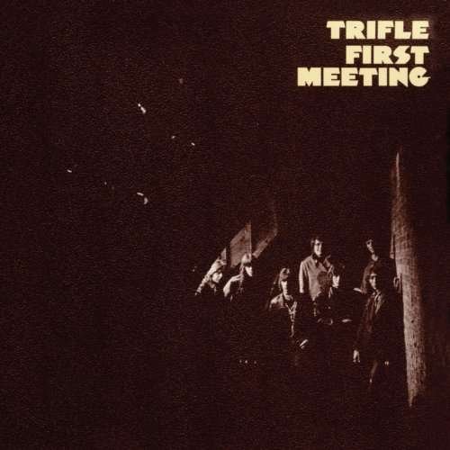 Cover for Trifle · First Meeting +2 (CD) [Bonus Tracks edition] (2013)