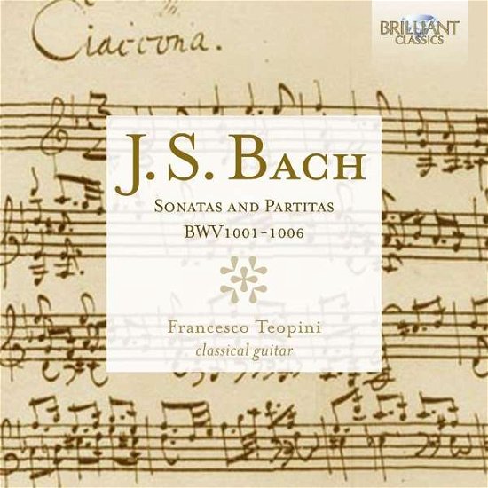Sonatas and Partitas BWV1001?1006 Brilliant Klassisk - Francesco Teopini - Música - DAN - 5028421954240 - 1 de octubre de 2016