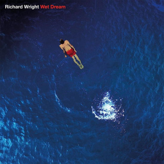 Cover for Richard Wright · Wet Dream (MBD) [Remixed 2023 edition] (2023)