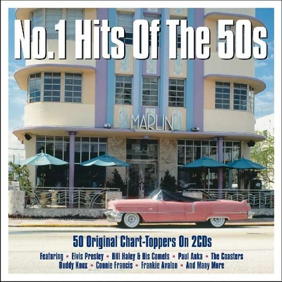 Cover for NO.1 HITS OF THE 50S-Bill Haley &amp; Comets,Paul Anka,Coasters,Buddy Knox (CD) (2016)