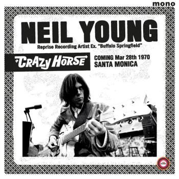 Santa Monica Civic 1970 - Young Neil and Crazy Horse - Musikk - 1960's Records - 5060331752240 - 19. februar 2021