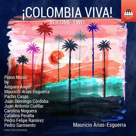 Cover for Mauricio Arias-Esguerra · Colombia Viva! Vol. 2 (CD) (2023)