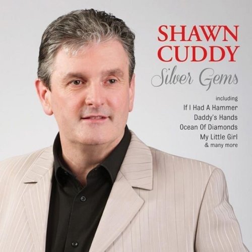 Cover for Shawn Cuddy · Silver Gems (CD) (2015)