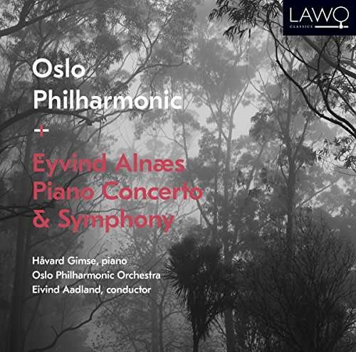 Cover for Oslo Philharmonic / Havard Gimse / Eivind Aadland · Eyvind Alnaes - Piano Concerto &amp; Symphony (CD) [Digipak] (2017)
