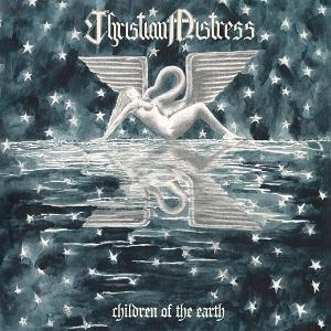 Cover for Christian Mistress · Children Of The Earth (LP) (2025)