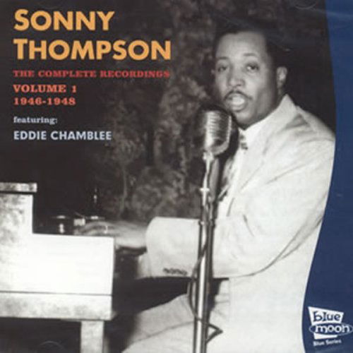 Cover for Sonny Thompson · Complete Recordings 1 (CD) (2000)