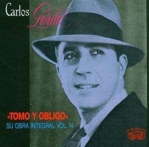 Cover for Carlos Gardel  · Tomo Y Obligo (CD)