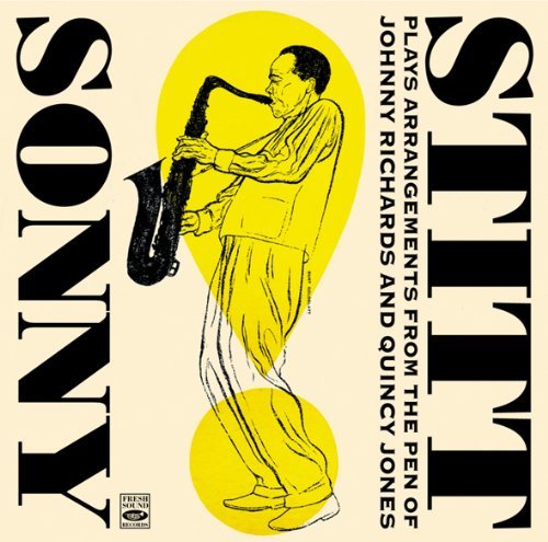 Cover for Sonny Stitt · Plays Arrangements From The Pen (CD) [Remastered edition] (2011)