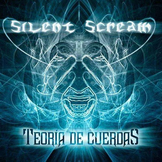 Cover for Silent Scream · Teoria De Cuerdas (CD) (2010)