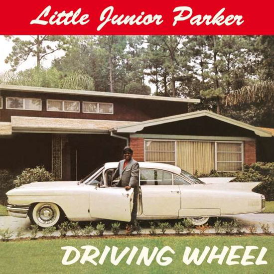 Cover for Little Junior Parker · Driving Wheel (CD) (2018)